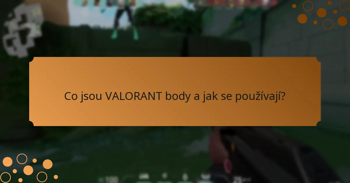 Jak fungují dárkové karty na VALORANT body?