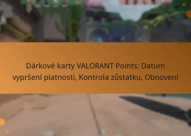 Dárkové karty VALORANT Points: Datum vypršení platnosti, Kontrola zůstatku, Obnovení