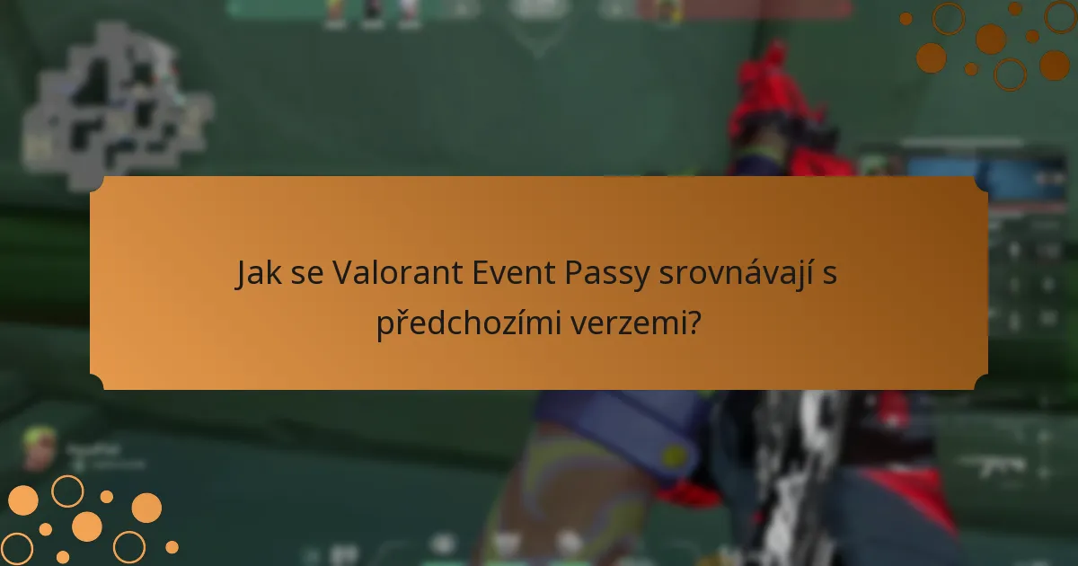 Jaká zlepšení hráči chtějí pro Valorant Event Passy?